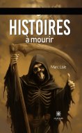 ebook: Histoires à mourir