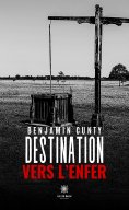 ebook: Destination vers l’enfer