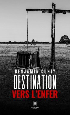ebook: Destination vers l’enfer