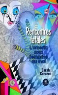 ebook: Rencontres fatales - L’omerta sous l’emprise du mal