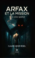 ebook: Arfax et la mission
