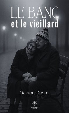 ebook: Le banc et le vieillard