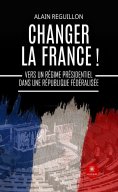 ebook: Changer la France !