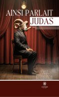 ebook: Ainsi parlait Judas