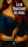 ebook: Là où fleurissent les roses