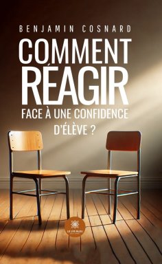 eBook: Comment réagir face à une confidence d’élève ?
