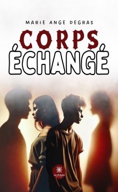 ebook: Corps échangé
