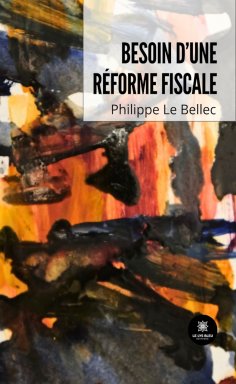 ebook: Besoin d’une réforme fiscale