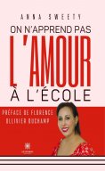 eBook: On n’apprend pas l’amour à l’école