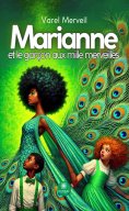 ebook: Marianne et le garçon aux mille merveilles