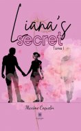 ebook: Liana’s secret - Tome 1