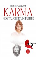 ebook: Karma - Nostalgie d’un futur