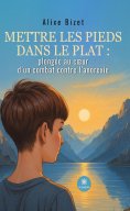 ebook: Mettre les pieds dans le plat : plongée au cœur d’un combat contre l’anorexie