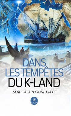 eBook: Dans les tempêtes du K-Land