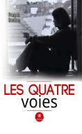 ebook: Les quatre voies