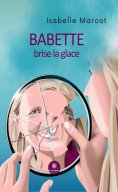ebook: Babette brise la glace