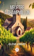 ebook: Meurtre à Champmillon