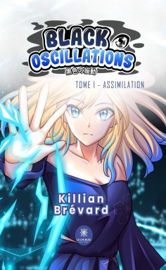 ebook: Black Oscillations - Tome 1