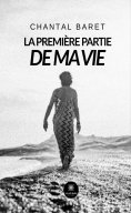 eBook: La première partie de ma vie