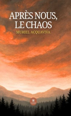 eBook: Après nous, le chaos
