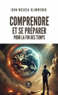 ebook: Comprendre et se préparer pour la fin des temps