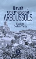 eBook: Il avait une maison à Arboussols