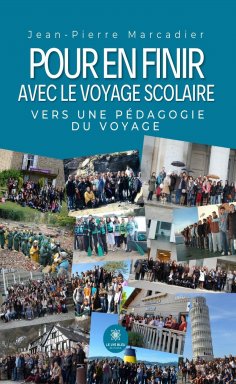 eBook: Pour en finir avec le voyage scolaire