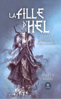 eBook: La fille d’Hel - Tome 1