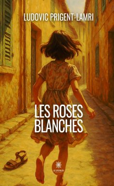 ebook: Les roses blanches