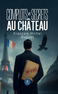 eBook: Complots et secrets au château