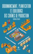 eBook: Ordonnancement, planification et équilibrage des chaînes de production