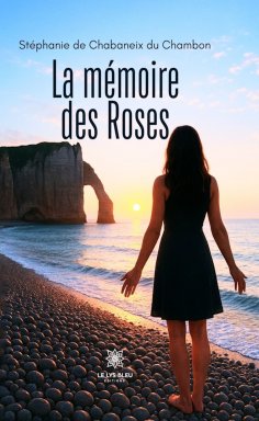 ebook: La mémoire des Roses