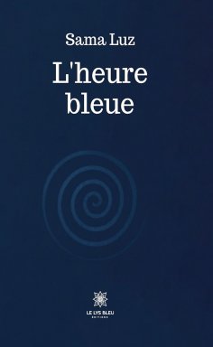 ebook: L'heure bleue