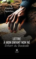 ebook: Lettre à mon enfant non né