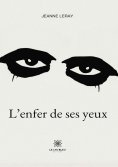 eBook: L’enfer de ses yeux