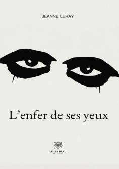 eBook: L’enfer de ses yeux