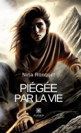 ebook: Piégée par la vie
