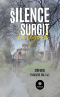 ebook: Du silence surgit la légende