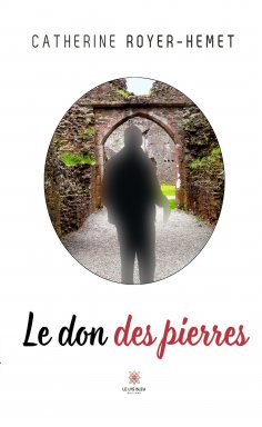 ebook: Le don des pierres