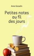 ebook: Petites notes au fil des jours
