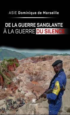 eBook: De la guerre sanglante à la guerre du silence
