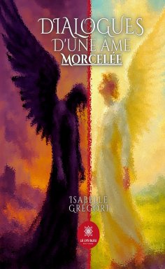 ebook: Dialogues d’une âme morcelée