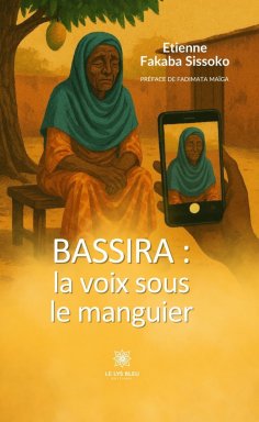 eBook: Bassira : la voix sous le manguier