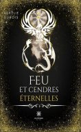 ebook: Feu et cendres éternelles