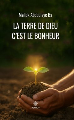eBook: La terre de Dieu c’est le bonheur