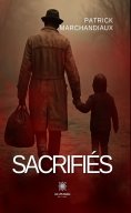 eBook: Sacrifiés