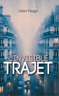 ebook: L’invisible trajet
