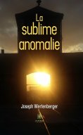 ebook: La sublime anomalie
