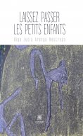eBook: Laissez passer les petits enfants