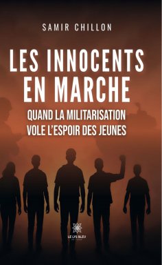 eBook: Les innocents en marche